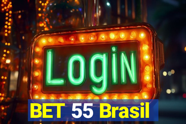 BET 55 Brasil